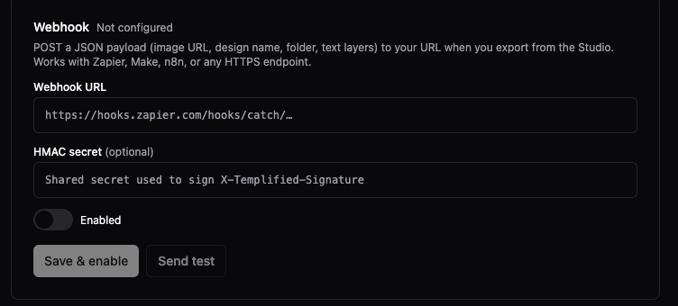 The Webhook card in Settings → Integrations showing the Webhook URL, HMAC secret, Enabled toggle, Save & enable button, and Send test button