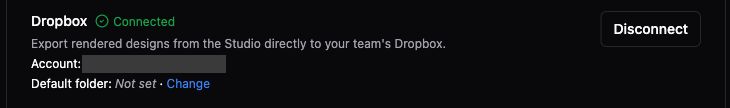 The Dropbox card in Settings → Integrations showing the Connected status and account email