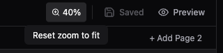 The zoom percentage button in the editor toolbar, showing the current zoom level and a Reset zoom to fit tooltip