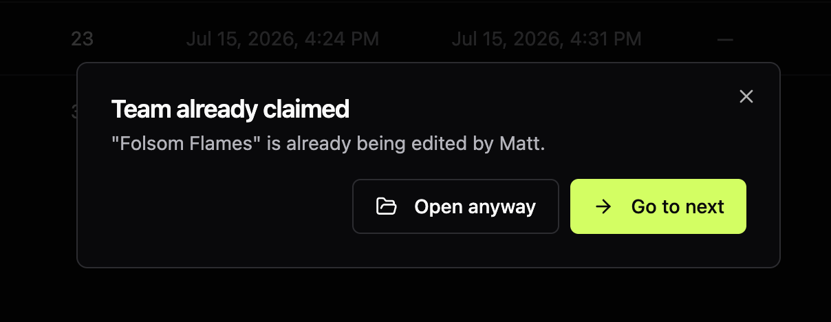 The Team already claimed dialog naming the editor who has the team, with Open anyway and Go to next buttons