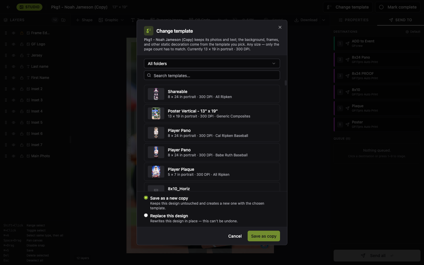 The Change template dialog with the folder filter, search field, template list showing each template's size and DPI, the layout notice, the Reset layout to the template checkbox, and the Save as a new copy / Replace this design options